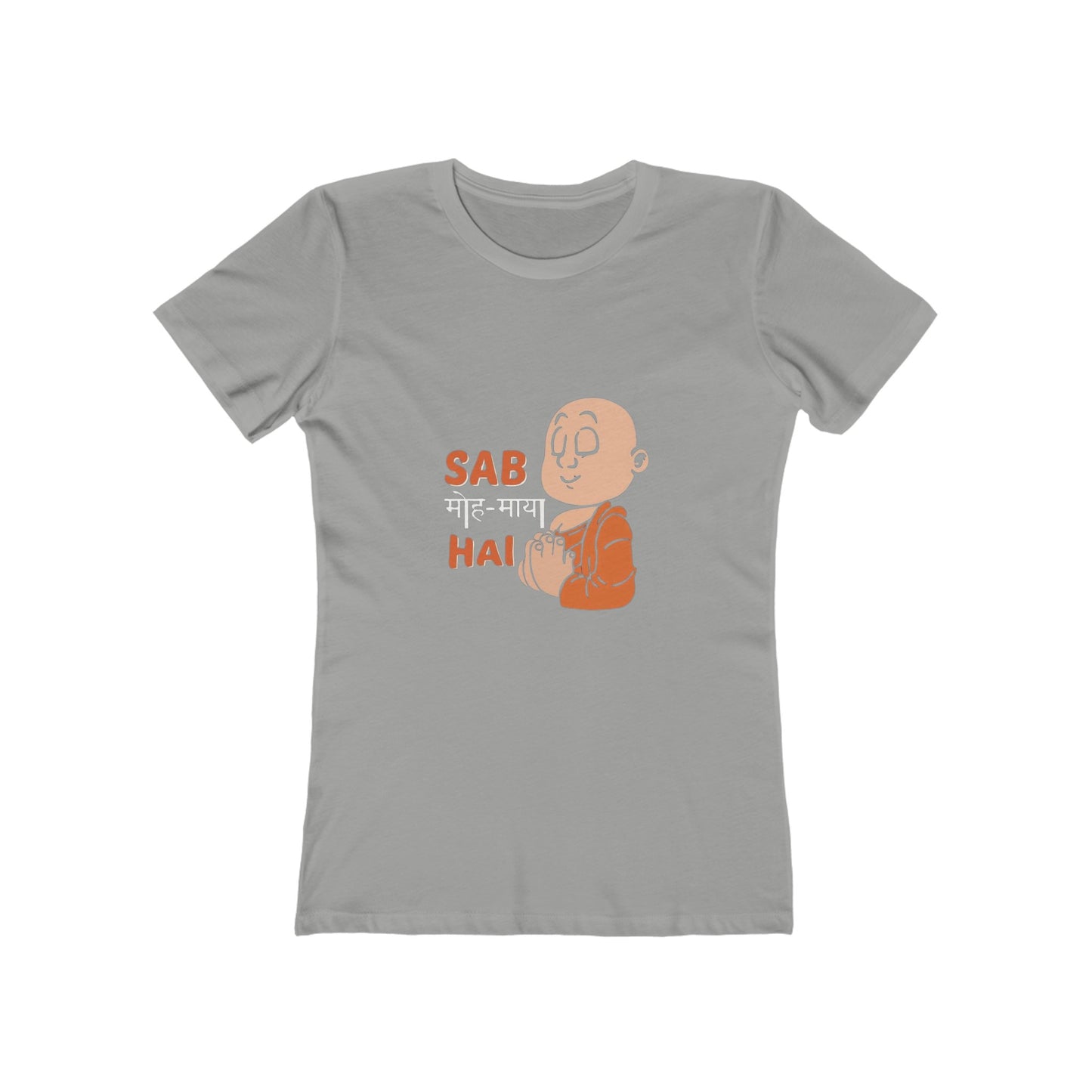 Sab Moh Maya Hai - Women's t-shirt