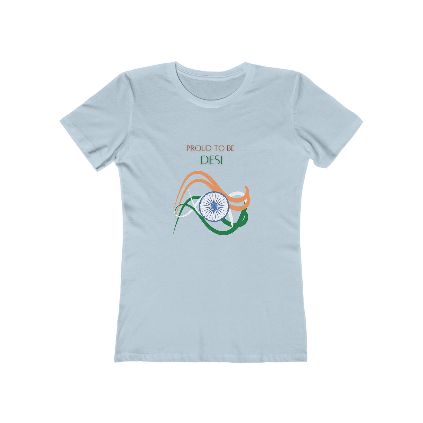 Proud to be Desi- Women's t-shirt