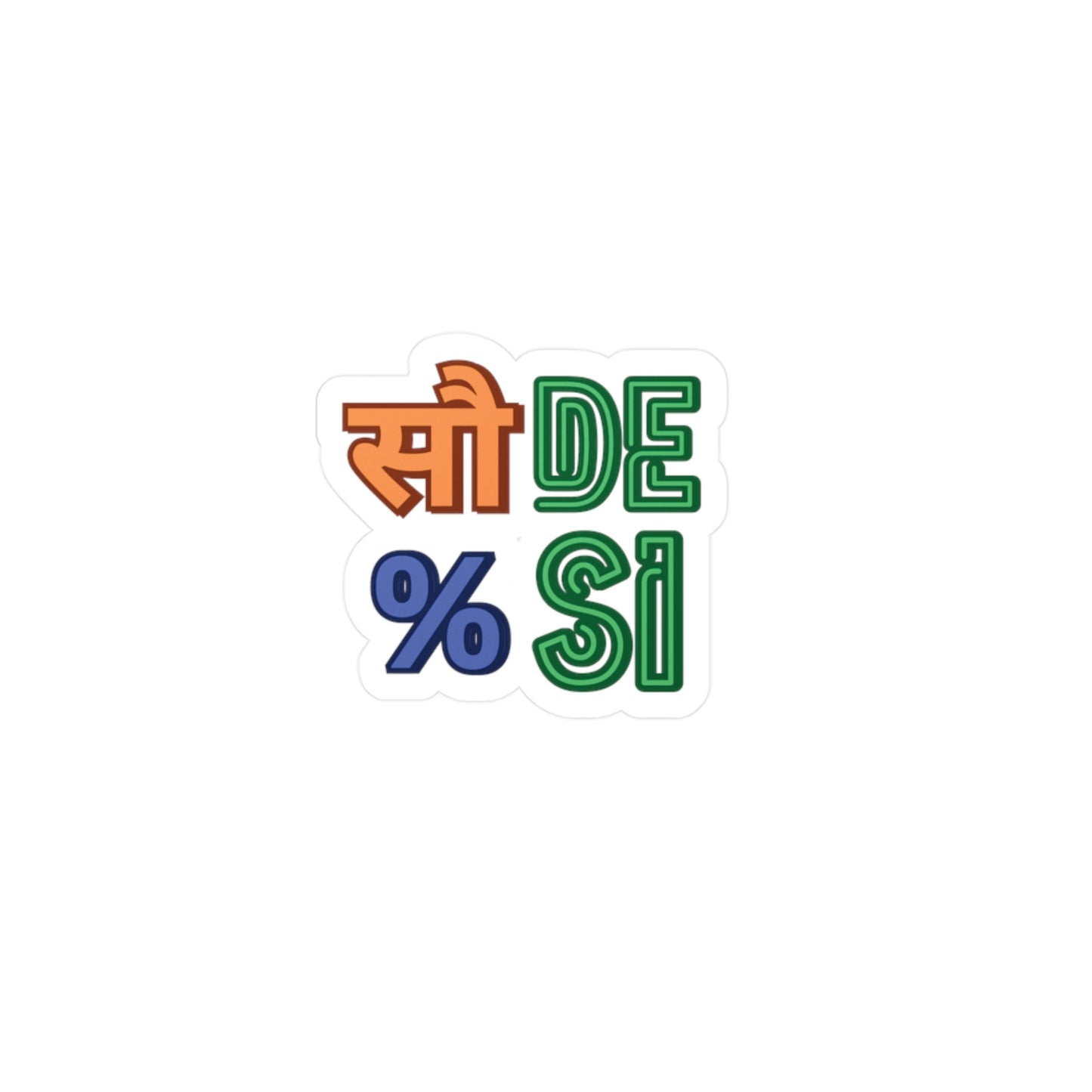 "Sau Taka Desi" Kiss-Cut Vinyl Decals